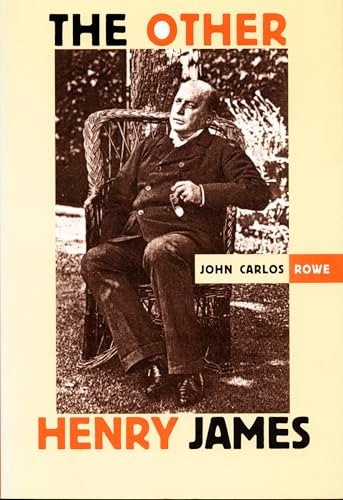 The Other Henry James by John Carlos Rowe, 9780822321477