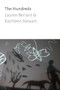 The Hundreds by Lauren Berlant, Kathleen Stewart, 9781478001836