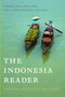 The Indonesia Reader (History, Culture, Politics) by Tineke Hellwig, Eric Tagliacozzo, 9780822344247