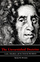 The Unvarnished Doctrine (Locke, Liberalism, and the American Revolution) by Steven M. Dworetz, 9780822314707