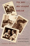 The Man Who Stayed Behind by Sidney Rittenberg, Amanda Bennett, 9780822326670
