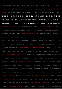 The Social Medicine Reader by Gail E. Henderson, Nancy M. P. King, Ronald P. Strauss, Sue E. Estroff, Larry R. Churchill, 9780822319658