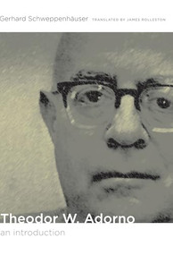 Theodor W. Adorno (An Introduction) - 9780822344544 by James Rolleston, Gerhard Schweppenhäuser, 9780822344544