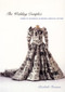 The Wedding Complex (Forms of Belonging in Modern American Culture) by Elizabeth Freeman, 9780822329893