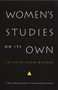 Women's Studies on Its Own (A Next Wave Reader in Institutional Change) by Robyn Wiegman, 9780822329862