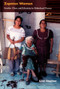 Zapotec Women (Gender, Class, and Ethnicity in Globalized Oaxaca) by Lynn Stephen, 9780822336419