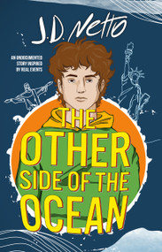 The Other Side of the Ocean by J.D. Netto, J.D. Netto, 9781625677204