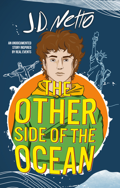 The Other Side of the Ocean by J.D. Netto, J.D. Netto, 9781625677204