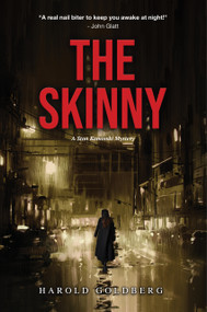 The Skinny (A Stan Kaminski Mystery) by Harold Goldberg, Harold Goldberg, 9781966136033