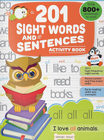 201 Sight Words And Sentence (With 800+ Sentences To Read): Activity Book For Children by Wonder House Books, 9789354402791