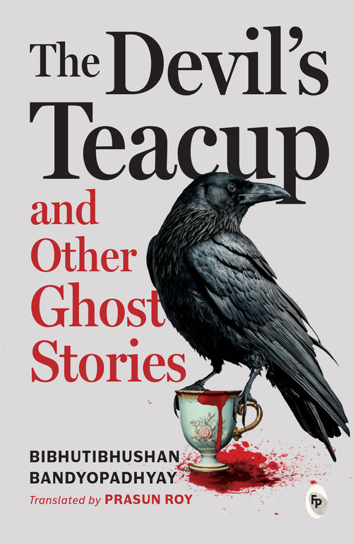 The Devil's Teacup and Other Ghost Stories by Various, 9789358566178
