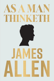 As A Man Thinketh (Pocket Classics) by James Allen, 9789388144391