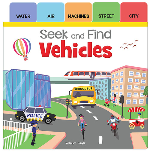 Seek And Find: Vehicles (Early Learning Board Books With Tabs) by Wonder House Books, 9789389432367