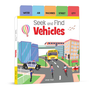 Seek And Find: Vehicles (Early Learning Board Books With Tabs) by Wonder House Books, 9789389432367