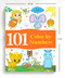 101 Color By Numbers: Fun Activity Book For Children by Wonder House Books, 9789389432893