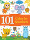 101 Color By Numbers: Fun Activity Book For Children by Wonder House Books, 9789389432893
