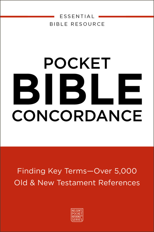 Pocket Bible Concordance (Finding Key Terms---Over 5,000 Old and   New Testament References), 9780310181125