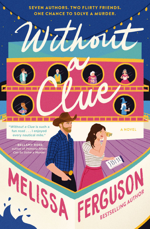Without a Clue (A Rom-Com, Cozy Mystery Book about Books) by Melissa Ferguson, 9780840716910