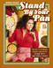 Stand By Your Pan by Hannah Dasher, 9781400252886
