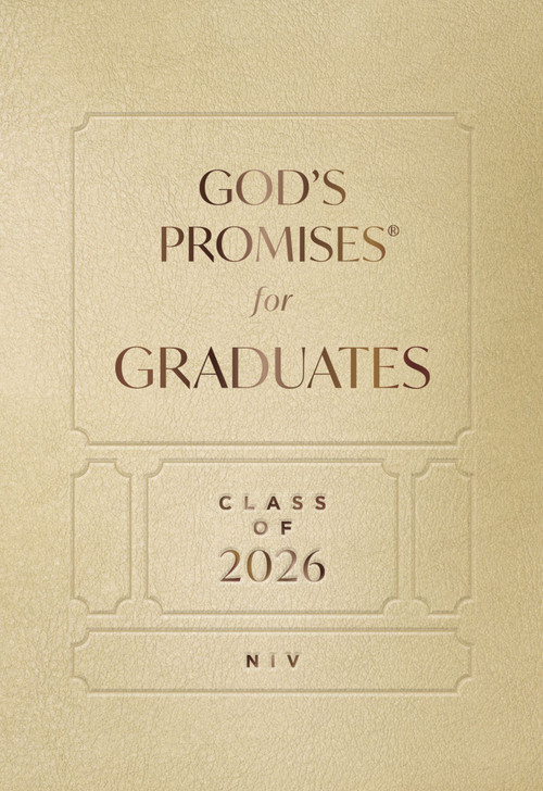 God's Promises for Graduates: Class of 2026 - Gold NIV (New International Version (The Perfect Christian Graduation Gift to Celebrate Your Grad)) by Jack Countryman, 9781400255320