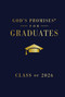 God's Promises for Graduates: Class of 2026 - Navy NKJV (New King James Version (The Perfect Christian Graduation Gift to Celebrate Your Grad)) by Jack Countryman, 9781400255344