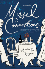 Missed Connections (A Novel) by Aimie K. Runyan, 9781400353255