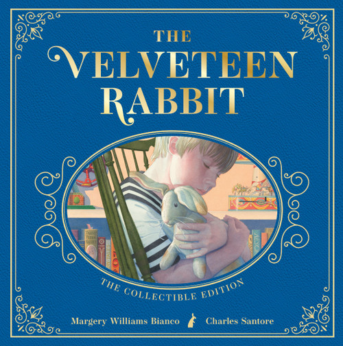 The Velveteen Rabbit (The Collectible Leather Edition) by Margery Williams Bianco, Charles Santore, Jeff Bridges, 9781400355372