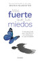 Más fuerte que tus miedos / Bulletproof Self-Talk (Spanish Edition) by Kristen Helmstetter, Mónica López Fernández, 9786073929578