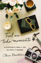 Fiel en todo momento (40 devocionales sobre el Dios que nunca te abandona) (Spanish Edition) by Clara Bastidas, 9780829774122