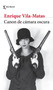 Canon de cámara oscura (Novela) / Darkroom Canon (A Novel) (Spanish Edition) by Enrique Vila-Matas, 9786073931069