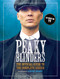Peaky Blinders (The Official Guide to the Complete Series) by Peaky Blinders, Steven Knight, 9781789298796