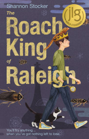 The Roach King of Raleigh by Shannon Stocker, 9780310178392
