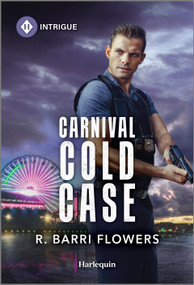 Carnival Cold Case - 9781335690593 by R. Barri Flowers, 9781335690593