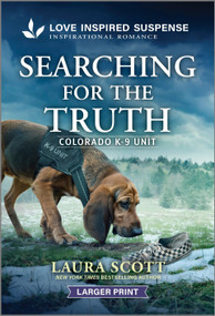 Searching for the Truth by Laura Scott, 9781335906618