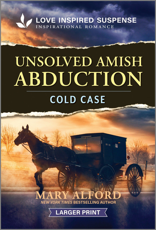 Unsolved Amish Abduction by Mary Alford, 9781335906625