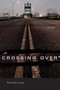 Crossing Over (Poems) by Priscilla Long, 9780826323965