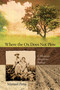 Where the Ox Does Not Plow (A Mexican American Ballad) by Manuel Peña, 9780826344229