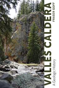 Valles Caldera (A Geologic History) by Fraser Goff, 9780826345905