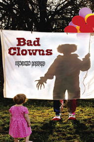Bad Clowns by Benjamin Radford, 9780826356666