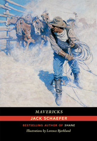 Mavericks - 9780826358592 by Jack Schaefer, Lorence Bjorklund, 9780826358592