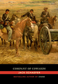 Company of Cowards by Jack Schaefer, 9780826358639