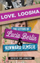 Love, Loosha (The Letters of Lucia Berlin and Kenward Elmslie) - 9780826367310 by Chip Livingston, Lucia Berlin, Kenward Elmslie, 9780826367310
