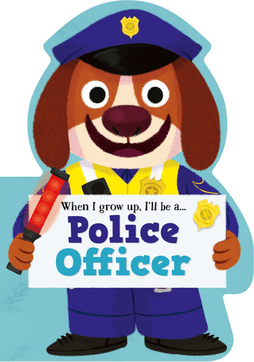 When I Grow Up, I'll be a - Police Officer by Little Genius Books, 9781960107961