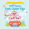 The Three Fast Little Pigs by Little Genius Books, 9781968522056