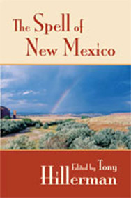 The Spell of New Mexico by Tony Hillerman, 9780826307767