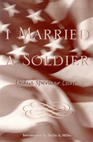 I Married a Soldier - 9780826309341 by Lydia Spencer Lane, Darlis A. Miller, 9780826309341
