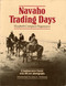 Navaho Trading Days by Elizabeth Compton Hegemann, Jesse L. Nusbaum, 9780826309402