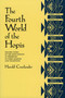 The Fourth World of the Hopis (The Epic Story of the Hopi Indians as Preserved in Their Legends and Traditions) by Harold Courlander, 9780826310118