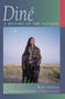 Diné (A History of the Navajos) by Peter Iverson, Monty Roessel, 9780826327154