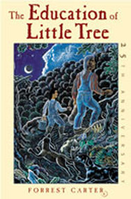 The Education of Little Tree - 9780826328090 by Forrest Carter, 9780826328090